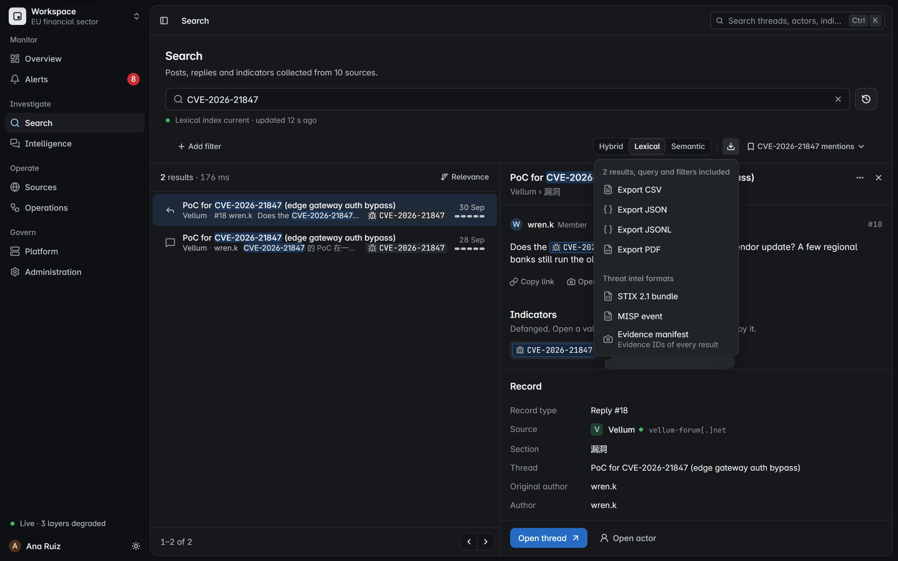 Resultados de búsqueda con el menú de exportación abierto: CSV, JSON, JSONL y PDF, formatos de inteligencia y un manifiesto de evidencia.